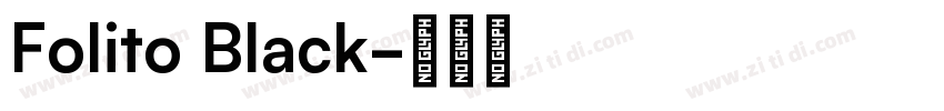 Folito Black字体转换